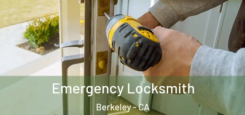  Emergency Locksmith Berkeley - CA