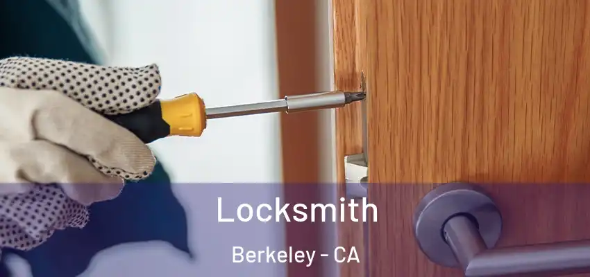  Locksmith Berkeley - CA