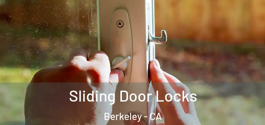  Sliding Door Locks Berkeley - CA